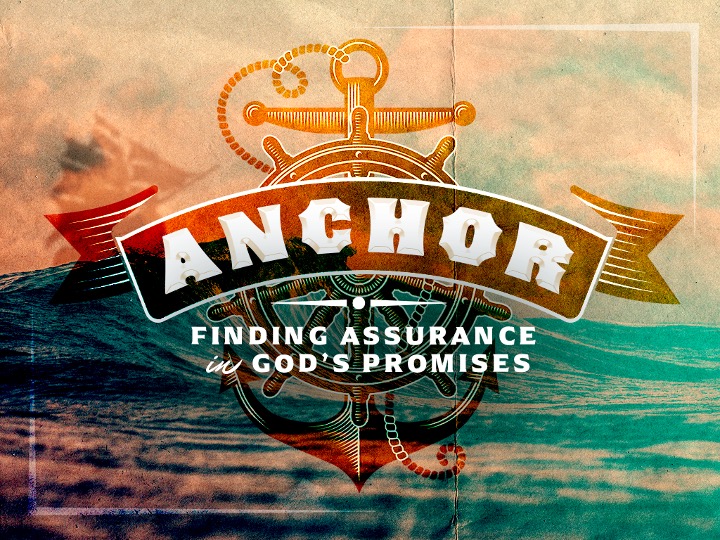 Anchor: Anchored By Hope